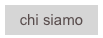 chi siamo